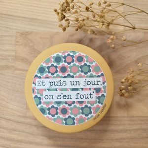 Miroir "Et puis un jour, on s'en fout"